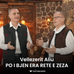 Vellezerit Aliu - Po I Bjen Era Retë E Zeza