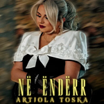 Në Ëndërr Artiola Toska