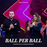 Ardiana Dili & Gramos Shabani - Ball Për Ball