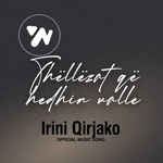 Irini Qirjako - Thellezat Që Hedhin Valle