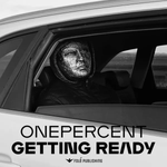 Onepercent - Getting Ready music video