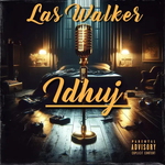 Las Walker - Idhuj