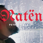 Petrit Vullkani - Natën music video