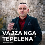 Ogert Agaj - Vajza Nga Tepelena