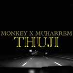 Monkey & Muharrem Ahmeti - Thuji