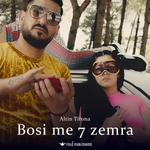 Altin Tirona - Bosi Me 7 Zemra