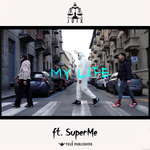 Juix ft. SuperMe - My Life music video