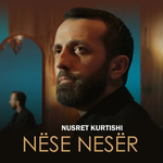 Nusret Kurtishi - Nëse Nesër