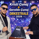 Kristi Çunaj & Geraldo Çunaj - Orkestrale 2026