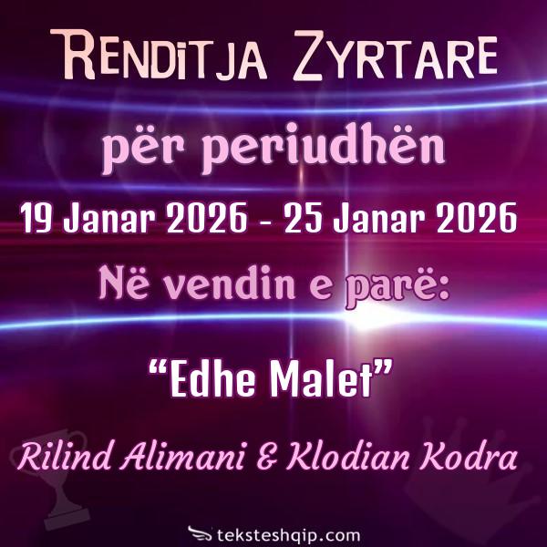 Top 100 19 Janar 2026 - 25 Janar 2026