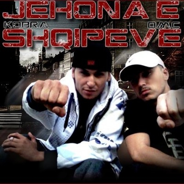 Dmc & Kobra - Jehona E Shqipes (2009)
