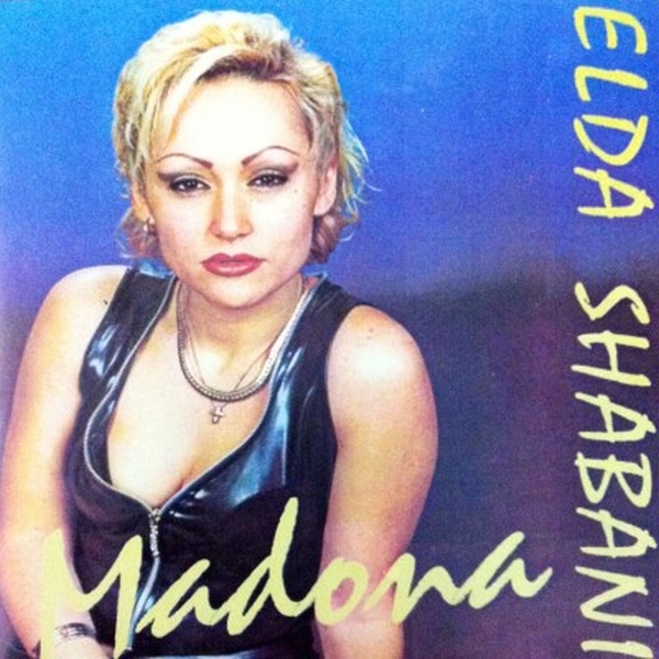 Elda Shabani (Madonna Shqiptare) - Ke Diçka Që Më Pëlqen (2001)