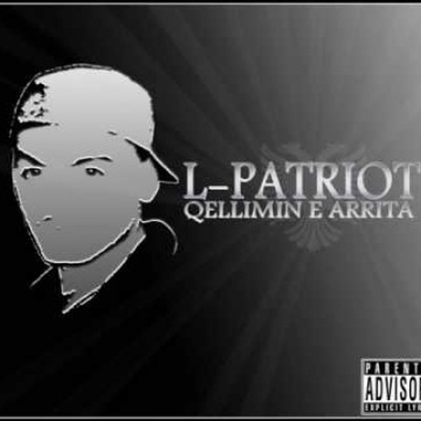 L-Patriot - Qëllimin E Arrita (2010)