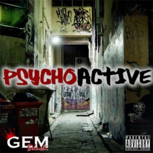 Gem Belushi - Psycho-active Mixtape