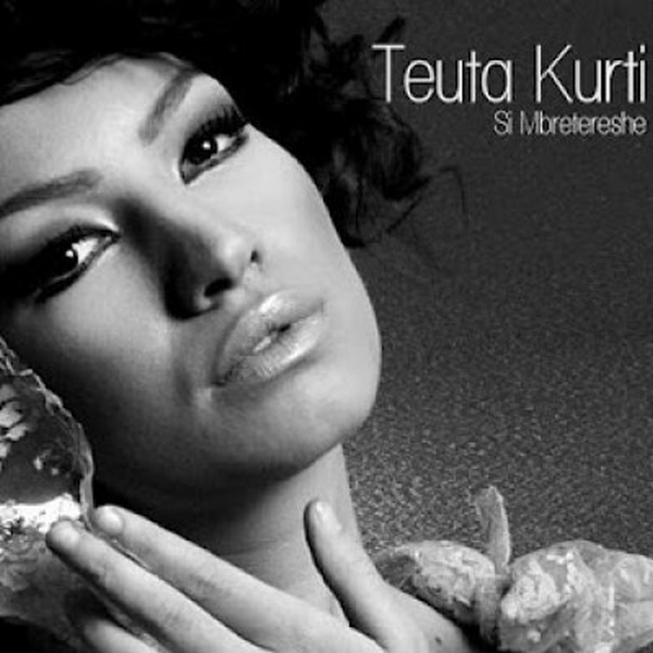 Teuta Kurti - Si Mbretereshe (2008)