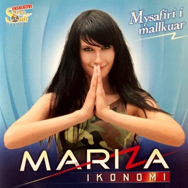 Mariza Ikonomi - Mysafir I Mallkuar (2003)