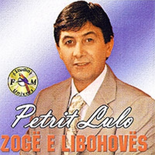 Petrit Lulo - Zoge E Libohoves (2004)