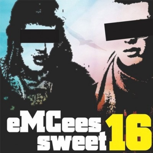 Emcees - Sweet Sixteen (2011)