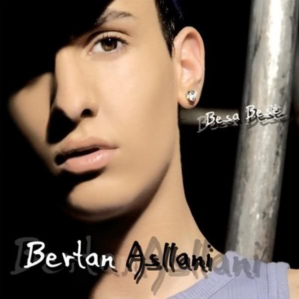 Bertan Asllani - Besa Besë (2007)