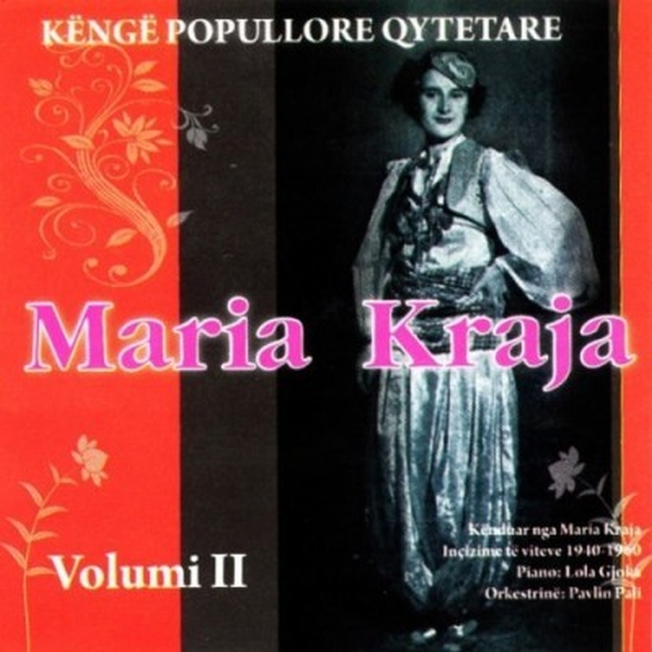 Marie Kraja - Kenge Pupullore Qytetare Vol.2
