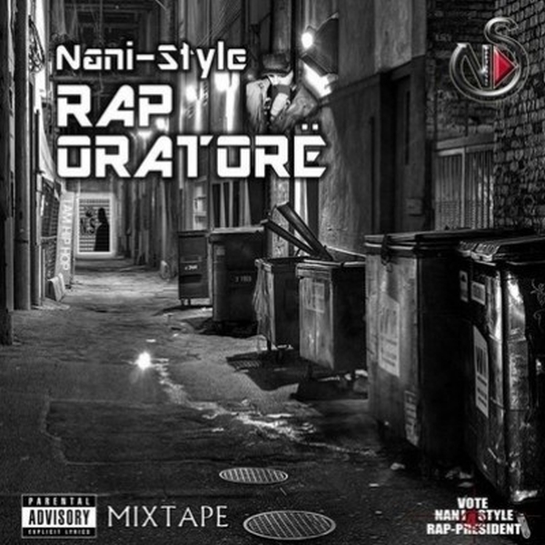 Nani-Style - Rap Oratorë (Mixtape) (2012)