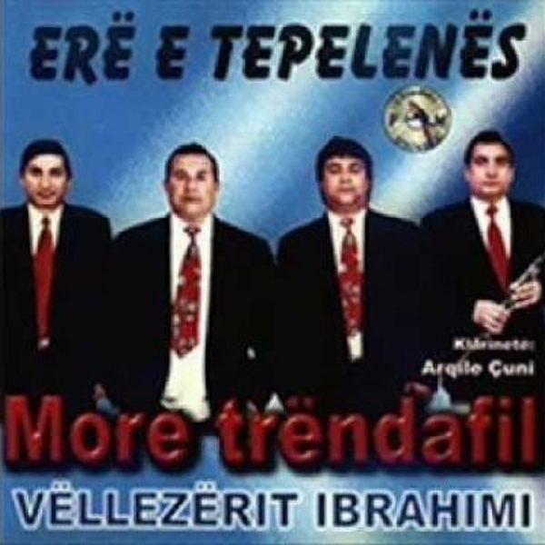 Ere E Tepelenes - More Trendafil