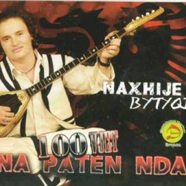 Naxhije Bytyqi - 100 Vjet Na Paten Nda (2013)
