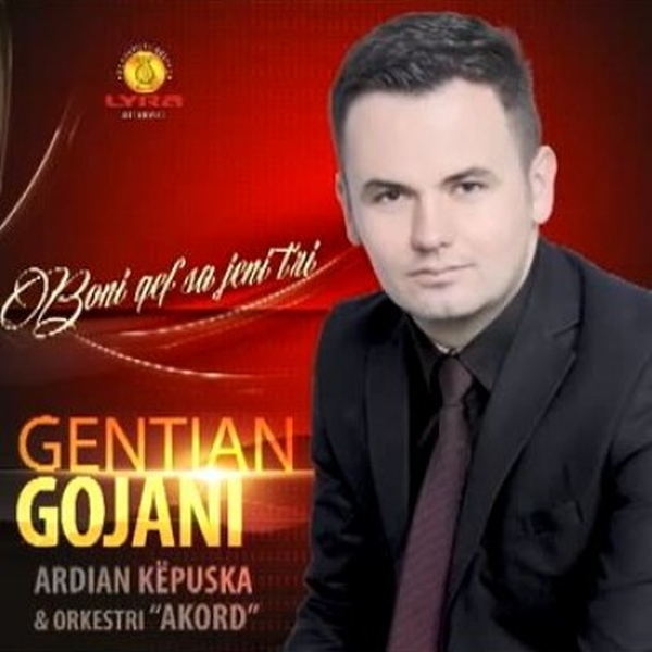 Gentian Gojani - Boni Qejf Sa Jeni T'ri (2013)