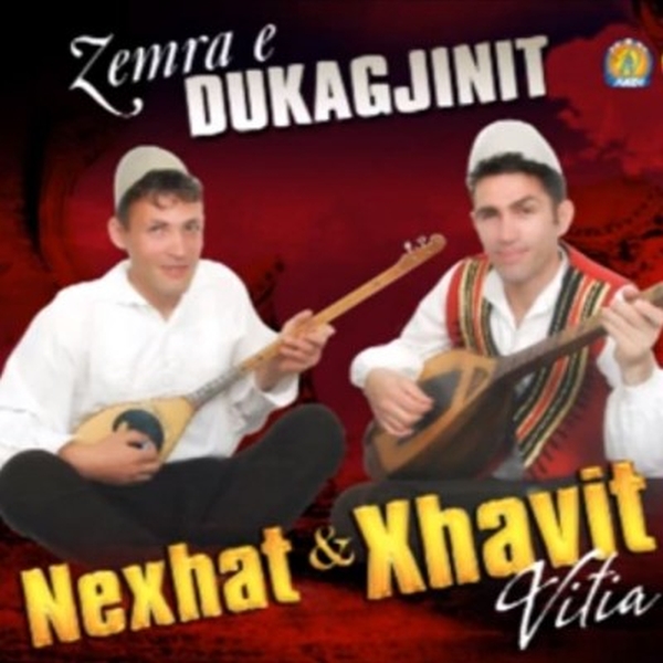 Xhavit Vitia & Nexhat Vitia - Zemra E Dukagjinit