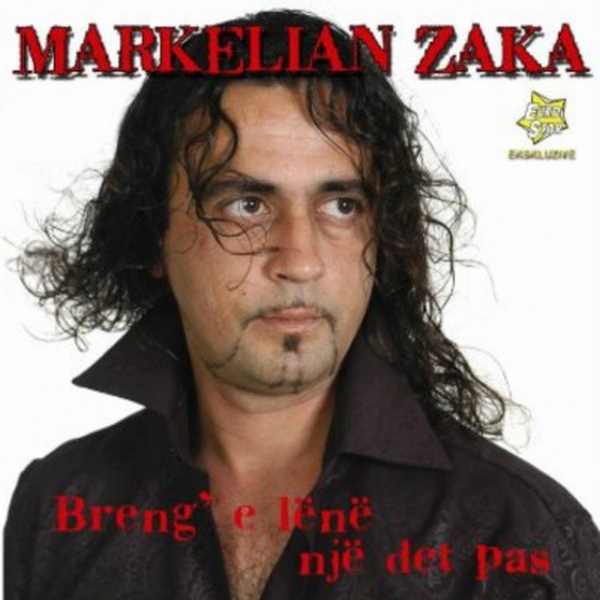 Markelian Zaka - Breng' E Lene Nje Det Pas (2005)