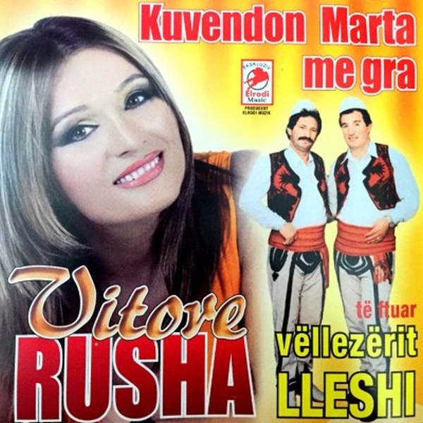 Vitore Rusha - Kuvendon Marta Me Gra (2006)