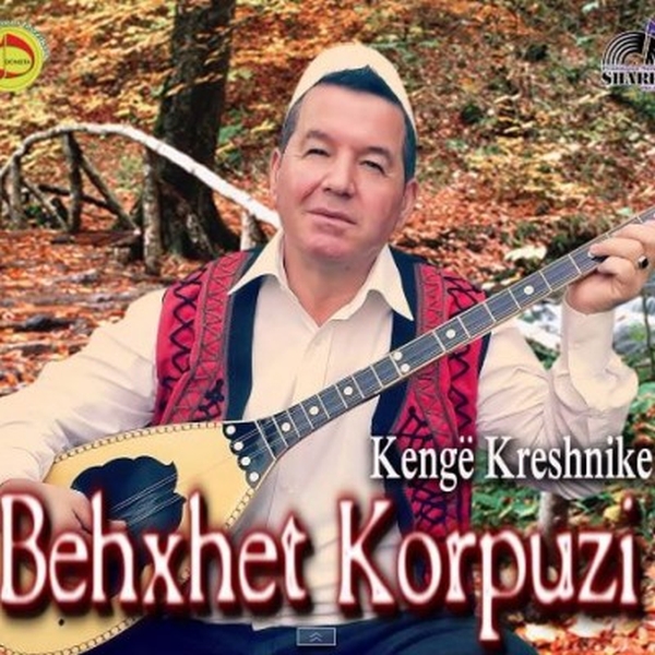Behxhet Korpuzi - Kenge Kreshnike (2014)
