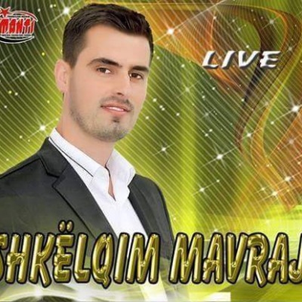 Shkelqim Mavraj - Live (2014)