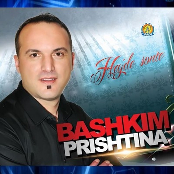 Bashkim Prishtina - Hajde Sonte (2014)