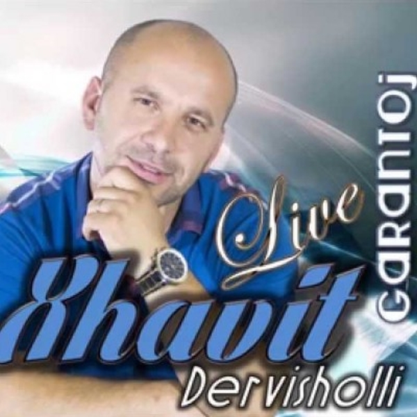 Xhavit Dervisholli - Garantoj (2011)