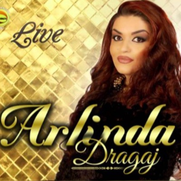 Arlinda Dragaj - Live (2015)