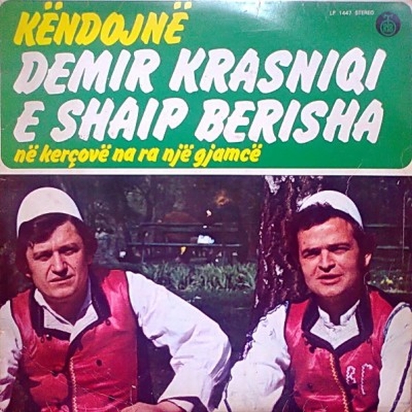 Demir Krasniqi & Shaip Berisha - Në Kerçovë Na Ra Një Gjamcë (1977)