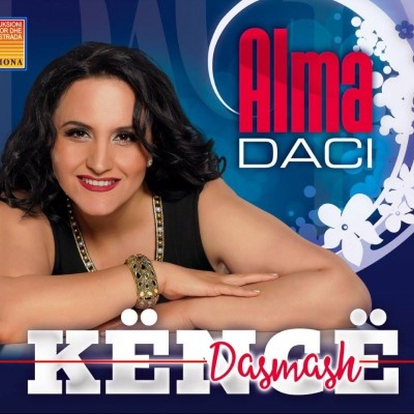 Alma Daci - Kenge Dasmash 2015 (2015)