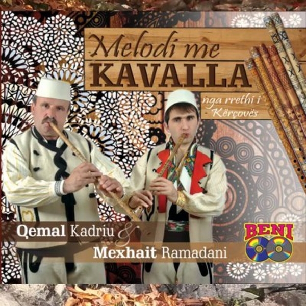 Qemal Kadriu & Mexhait Ramadani - Melodi Me Kavalla (2016)