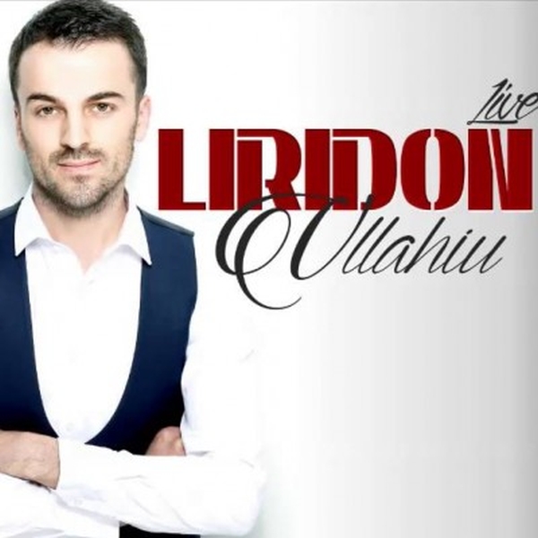 Liridon Vllahiu - Live 2016 (2016)