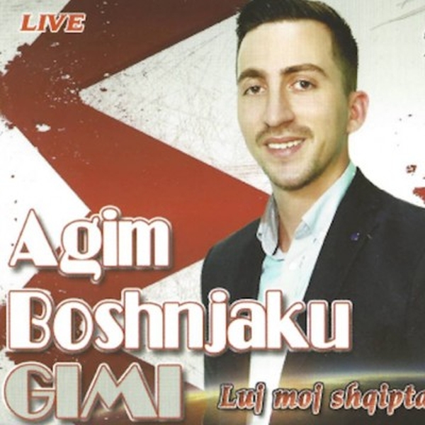 Agim Boshnjaku - Luj Moj Shqiptare (2016)