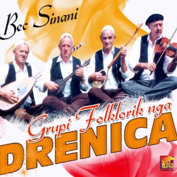 Ansambli Folklorik Drenica - Bec Sinani