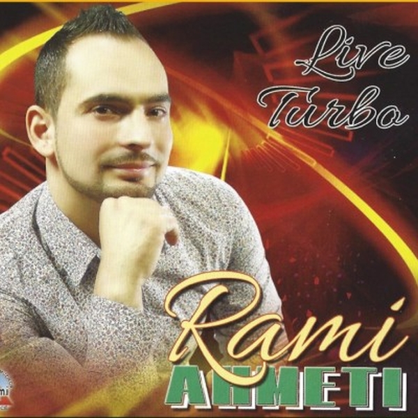 Rami Ahmeti - Live Turbo 2017 (2017)