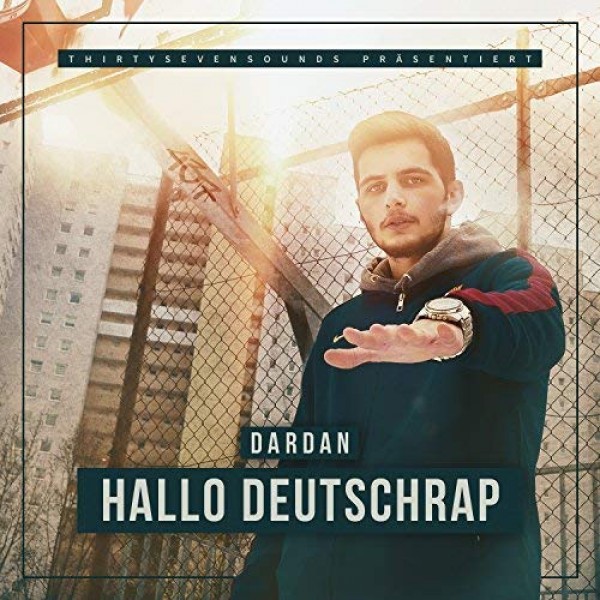 Dardan - Hallo Deutschrap (2017)