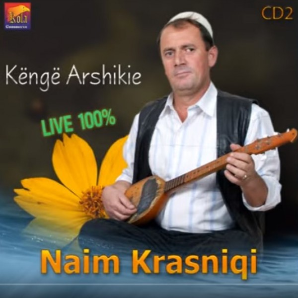 Naim Krasniqi - Kenge Arshikie 2 (2019)