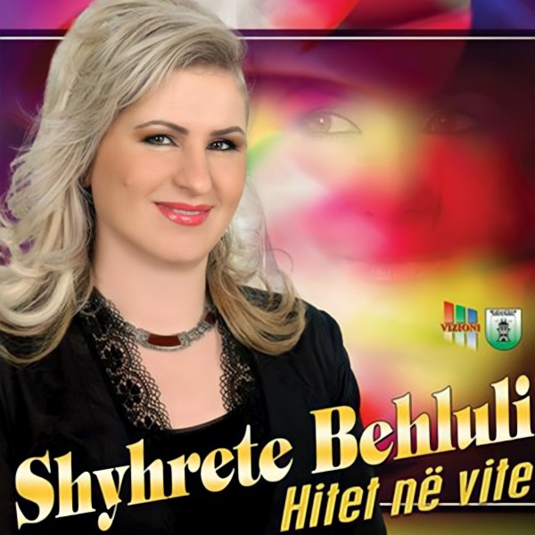 Shyhrete Behluli - Hite Ne Vite (2007)
