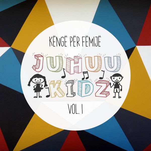 Juhuu Kidz - Juhuu Kidz Vol. 1 (2019)