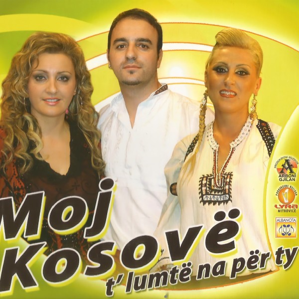 Remzie Osmani, Nazife Bunjaku & Nexhat Osmani - Moj Kosove T'lumte Na Per Ty (2007)