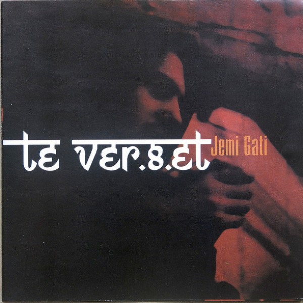 Te Vertet - Jemi Gati (2004)
