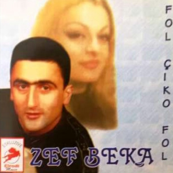 Zef Beka - Fol çiko Fol (2005)